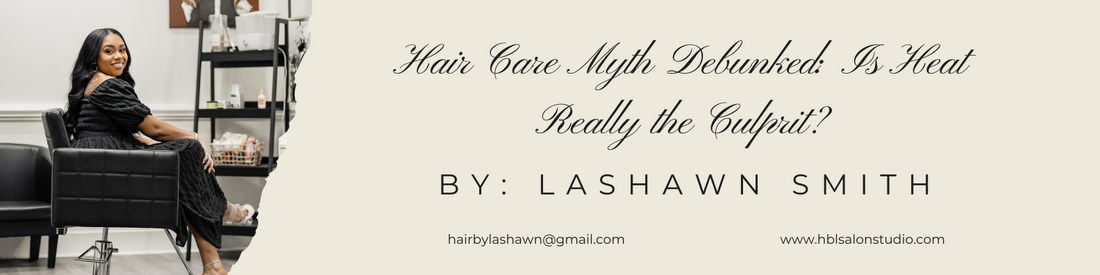 Hair Care Myth Debunked: Is Heat Really the Culprit?